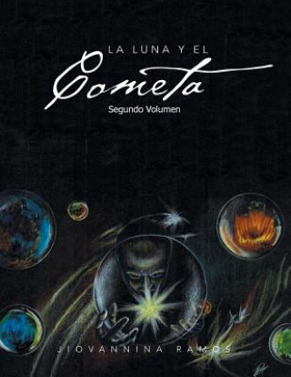 Książka Luna y El Cometa Jiovannina Ramos