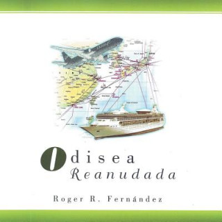 Kniha Odisea Reanudada Roger Fernandez