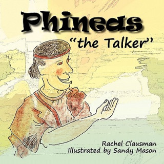 Kniha Phineas the Talker Rachel Clausman