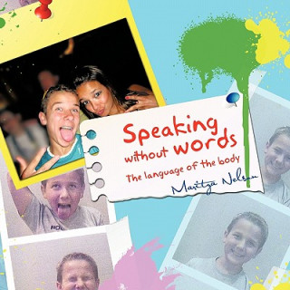 Kniha Speaking without Words Maritza Nelson