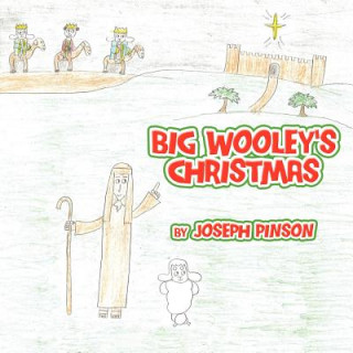 Kniha Big Wooley's Christmas Joseph Pinson