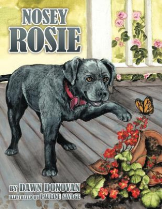 Книга Nosey Rosie Dawn Donovan