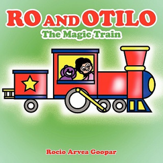 Könyv Ro and Otilo Rocio Arvea Goopar