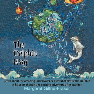 Carte Dolphin Way Margaret Gillrie-Fraser