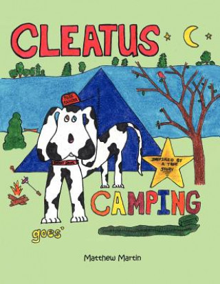 Kniha Cleatus Goes Camping Matthew Martin