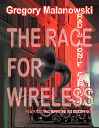 Kniha Race for Wireless Gregory Malanowski