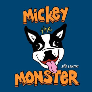 Carte Mickey the Monster Joe Lentini