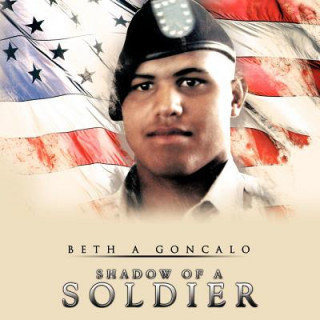 Buch Shadow of a Soldier Beth A. Goncalo