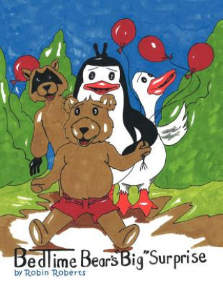 Buch BedTime Bear's "Big" Surprise Robin Roberts
