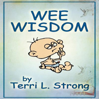 Knjiga Wee Wisdom Terri L. Strong