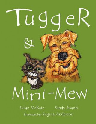 Kniha Tugger & Mini-Mew Susan McKain