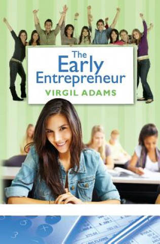 Carte The Early Entrepreneur Virgil Adams