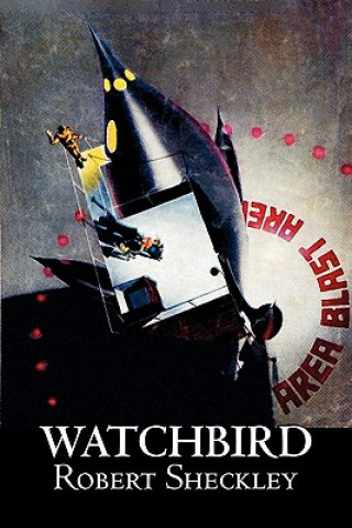 Knjiga Watchbird Robert Sheckley