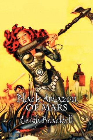 Книга Black Amazon of Mars Leigh Brackett