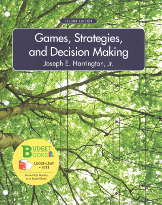 Kniha Loose-Leaf Version of Games, Strategies, and Decision Making Joseph E. Harrington