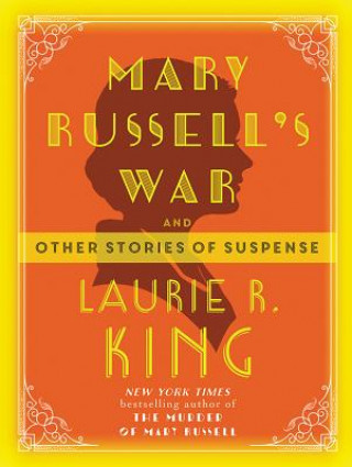 Kniha Mary Russell's War Laurie R. King