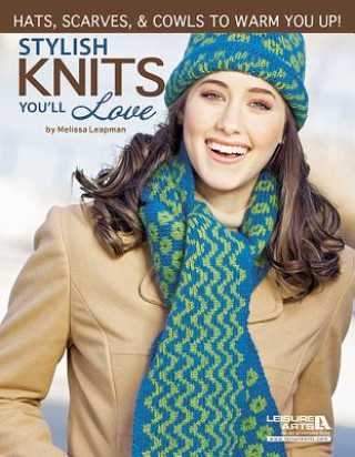 Kniha Stylish Knits You'll Love Leisure Arts