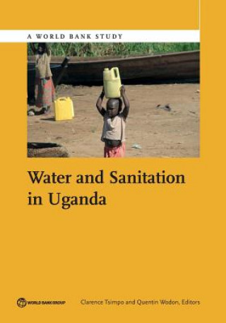 Kniha Water and Sanitation in Uganda Clarence Tsimpo