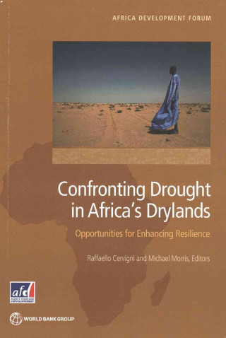 Kniha Confronting drought in Africa's drylands Raffaello Cervigni