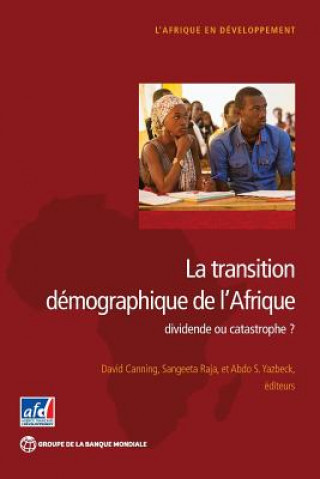 Kniha La Transition Demographique de l'Afrique David Canning