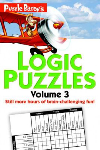 Kniha Puzzle Baron's Logic Puzzles, Vol. 3 Stephen P. Ryder