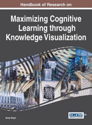 Carte Handbook of Research on Maximising Cognitive Learning through Knowledge Visualization Anna Ursyn