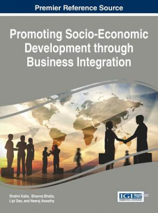 Kniha Promoting Socio-Economic Development through Business Integration Shalini Kalia