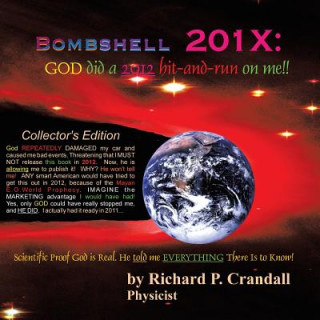 Könyv Bombshell 201x Richard P. Crandall