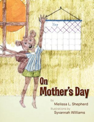 Libro On Mother's Day Melissa L. Shepherd