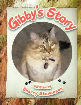 Książka Gibby's Story Sharry Stevenson