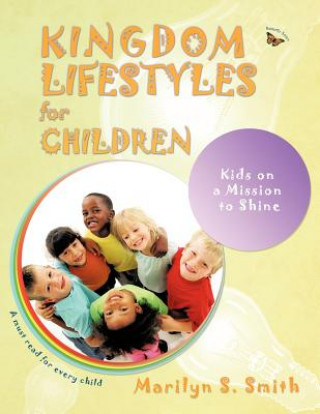 Kniha Kingdom Lifestyles for Children Marilyn Smith