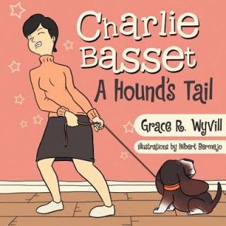 Kniha Charlie Basset Grace Wyvill