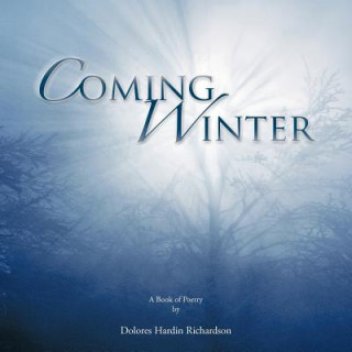 Buch Coming Winter Dolores Hardin Richardson