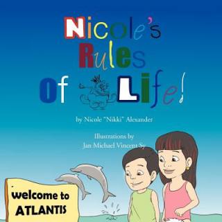 Könyv Nicole's Rules Of Life Nicole "Nikki" Alexander