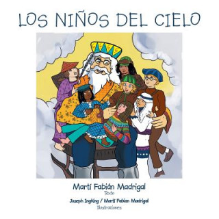 Knjiga Ninos del Cielo Marti Madrigal