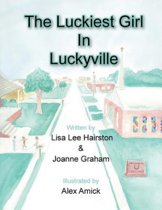 Carte Luckiest Girl in Luckyville Lisa Lee Hairston