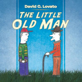 Книга Little Old Man David C. Lovato
