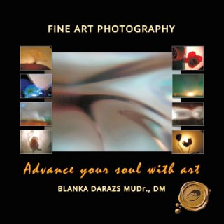 Kniha Advance Your Soul with Art Blanka Darazs Mudr DM