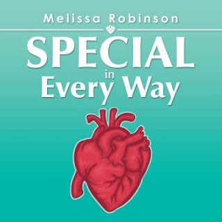 Kniha Special in Every Way Melissa Robinson