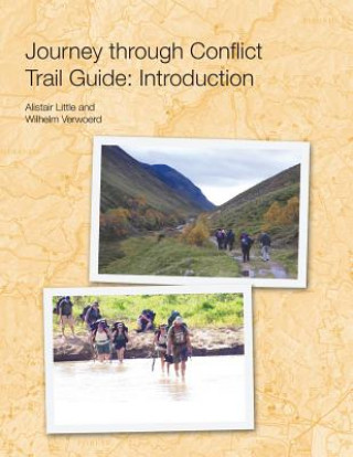 Kniha Journey Through Conflict Trail Guide Alistair Little