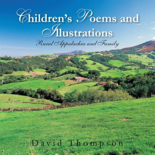 Kniha Children's Poems and Illustrations David Thompson