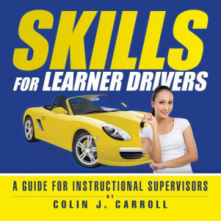 Kniha Skills for Learner Drivers Colin Carroll