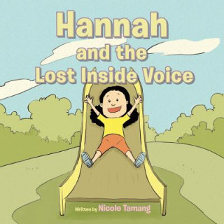 Carte Hannah and the Lost Inside Voice Nicole Tamang