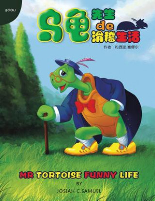 Książka MR.Tortoise Funny Life Josiah C. Samuel