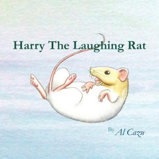 Książka Harry the Laughing Rat Al Cazu