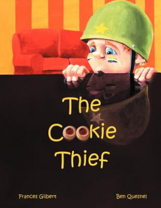 Knjiga Cookie Thief Frances Gilbert