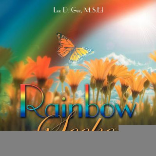 Knjiga Rainbow Seeker Lee D. Gee M. S. Ed