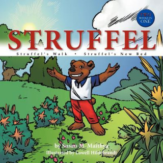Kniha Struffel Susan M. Maithya