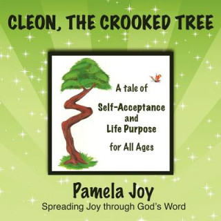 Knjiga Cleon, The Crooked Tree Pamela Joy