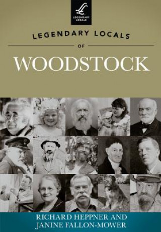 Carte Legendary Locals of Woodstock Richard Heppner
